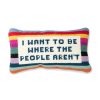 Home Furbish | Where The People Aren'T Needlepoint Pillow